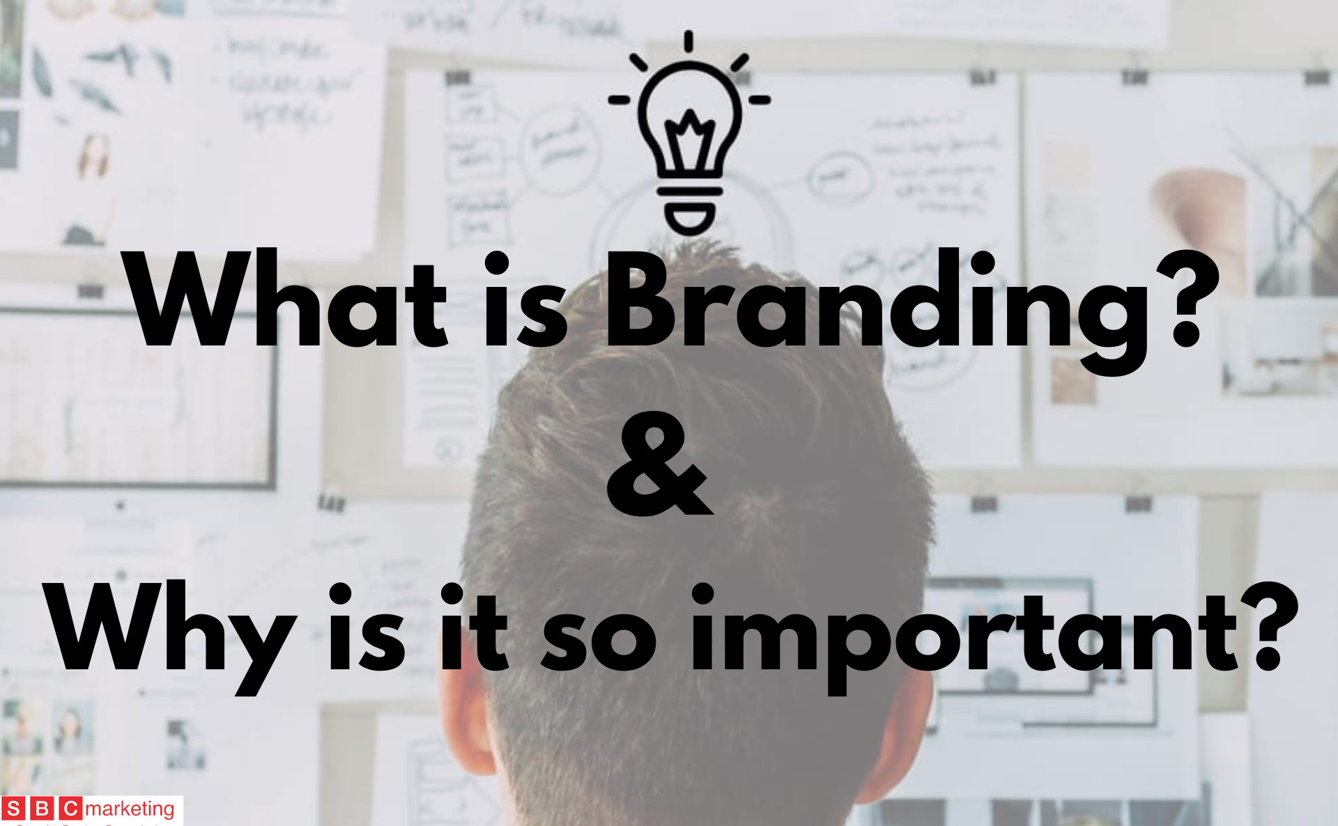 What is branding & why is it so important