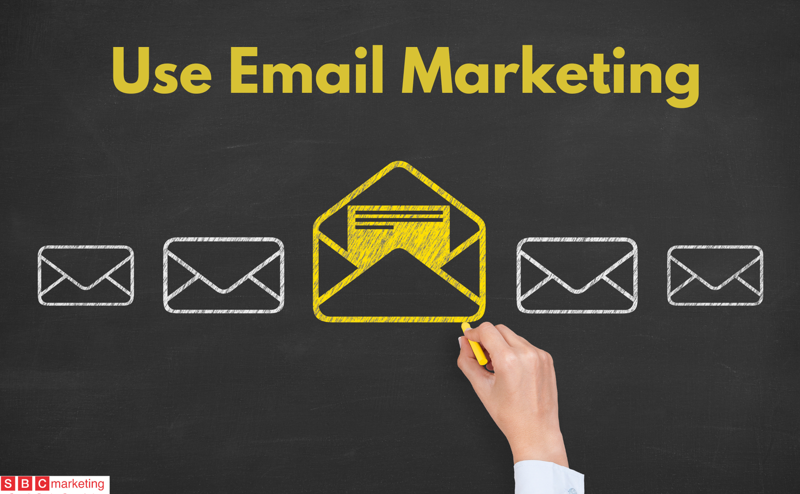 SBC Marketing London - Use Email Marketing 