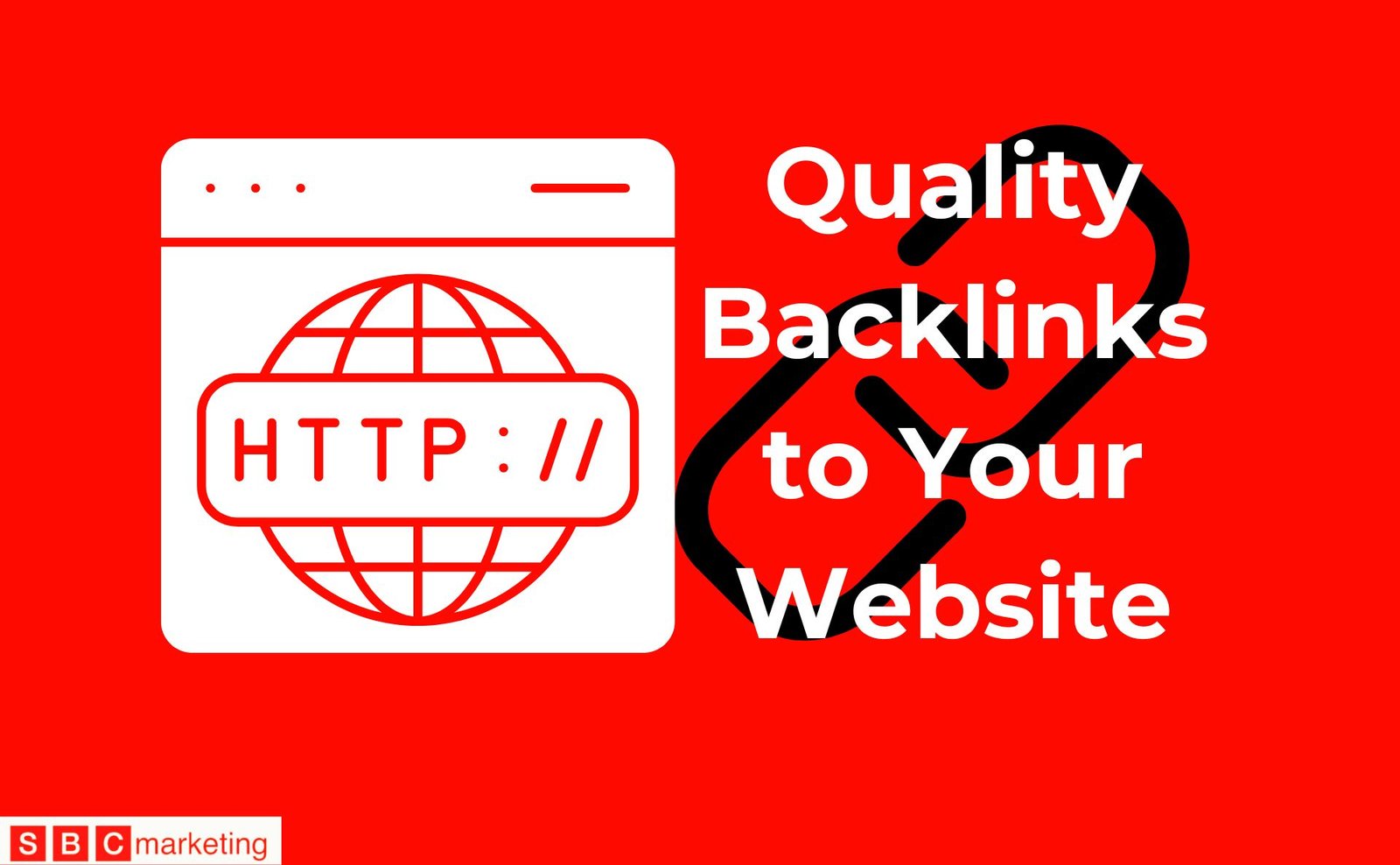 Quality Backlinks to Your Website - SBC Marketing London